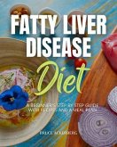 Fatty Liver Disease Diet (eBook, ePUB)