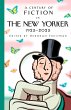 A Century of Fiction in The New Yorker... - Bild 1