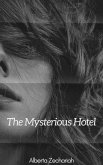 The Mysterious Hotel (eBook, ePUB)