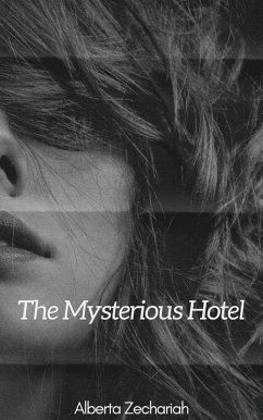 Cover The Mysterious Hotel (eBook, ePUB)