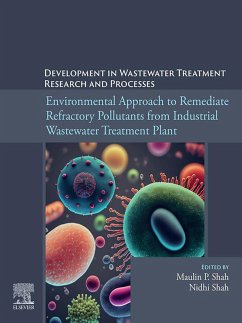 Cover Environmental Approach to Remediate Refractory Pollutants from Industrial Wastewater Treatment Plant (eBook, ePUB)