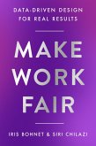 Make Work Fair (eBook, ePUB) Make Work Fair (eBook, ePUB)