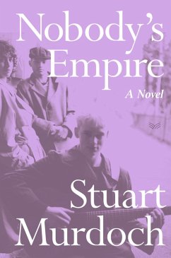 Nobody's Empire (eBook, ePUB) - Murdoch, Stuart