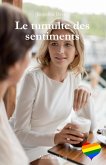 Le tumulte des sentiments (eBook, ePUB) Le tumulte des sentiments (eBook, ePUB)