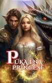 Puka ena. Princese (eBook, ePUB)