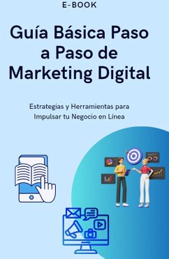 Cover Guia Basica Paso a Paso de MArketing Digital (eBook, ePUB)