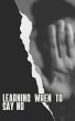Learning when to say no (Tips, #1)... - Bild 1