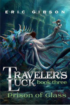Cover Prison of Glass (Traveler's Luck, #3) (eBook, ePUB)