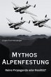 Mythos Alpenfestung (eBook, ePUB) - Bild 1