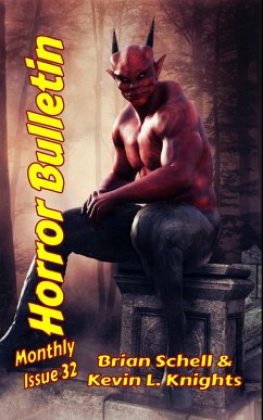 Horror Bulletin Monthly May 2024 (Horror Bulletin Monthly Issues, #32) (eBook, ePUB) - Schell, Brian