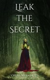 Leak the Secret (eBook, ePUB)