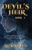 Devil's Heir Book 1 (The Devil's Heir Series, #1) (eBook, ePUB)