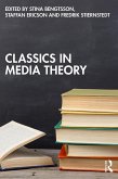 Classics in Media Theory (eBook, ePUB) Classics in Media Theory (eBook, ePUB)
