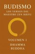 Budismo: Los Versos del Maestro Zen... - Bild 1