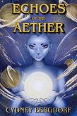 Echoes of the Aether, and Other Stories (eBook, ePUB)