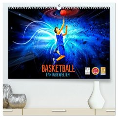 Basketball Fantasiewelten (hochwertiger Premium Wandkalender 2025 DIN A2 quer), Kunstdruck in Hochglanz