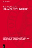 100 Jahre "Anti-Dühring" 100 Jahre "Anti-Dühring"