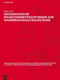 Geographische Massstabsbetrachtungen zur Wasserhaushaltsgleichung