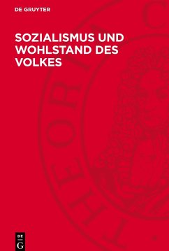 Sozialismus und Wohlstand des Volkes