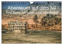 Abenteuer auf dem Nil. Eine Reise von Luxor nach Abu Simbel (Wandkalender 2025 DIN A4 quer), CALVENDO Monatskalender