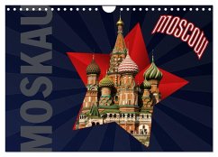 Moskau - Moscow (Wandkalender 2025 DIN A4 quer), CALVENDO Monatskalender