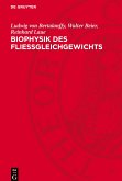 Biophysik des Fließgleichgewichts