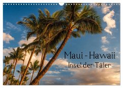 Maui Hawaii - Insel der Täler (Wandkalender 2025 DIN A3 quer), CALVENDO Monatskalender