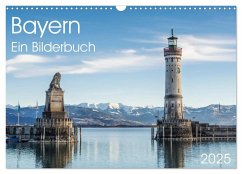 Bayern - Ein Bilderbuch (Wandkalender 2025 DIN A3 quer), CALVENDO Monatskalender