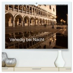 Venedig bei Nacht (hochwertiger Premium Wandkalender 2025 DIN A2 quer), Kunstdruck in Hochglanz - Calvendo;Müller, Andreas