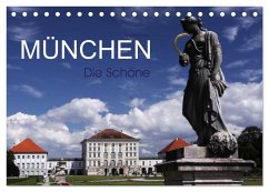 München - Die Schöne (Tischkalender 2025 DIN A5 quer), CALVENDO Monatskalender - Calvendo;boeTtchEr, U