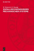 Zufallsschwingungen mechanischer Systeme
