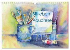 Stillleben Aquarelle (Wandkalender 2025 DIN A4 quer), CALVENDO Monatskalender