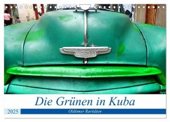 Die Grünen in Kuba - Oldtimer-Raritäten (Wandkalender 2025 DIN A4 quer), CALVENDO Monatskalender