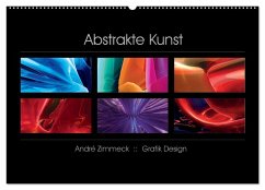 Abstrakte Kunst (Wandkalender 2025 DIN A2 quer), CALVENDO Monatskalender