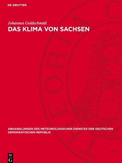 Das Klima von Sachsen - Goldschmidt, Johannes