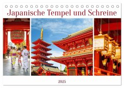 Japanische Tempel und Schreine (Tischkalender 2025 DIN A5 quer), CALVENDO Monatskalender - Calvendo;Schwarze, Nina