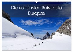 Die schönsten Reiseziele Europas (Wandkalender 2025 DIN A2 quer), CALVENDO Monatskalender - Calvendo;Card-Photo