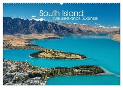 South Island - Neuseelands Südinsel (Wandkalender 2025 DIN A2 quer), CALVENDO Monatskalender - Calvendo;Warneke, Sebastian