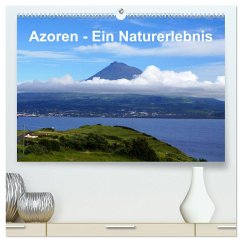 Azoren - Ein Naturerlebnis (hochwertiger Premium Wandkalender 2025 DIN A2 quer), Kunstdruck in Hochglanz
