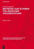 Beiträge zur älteren italienischen Volksdichtung, Band 3, Texte