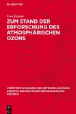 Zum Stand der Erforschung des atmosphärischen Ozons