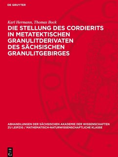 Cover Die Stellung des Cordierits in metatektischen Granulitderivaten des sächsischen Granulitgebirges