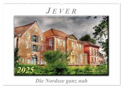 Jever - die Nordsee ganz nah (Wandkalender 2025 DIN A2 quer), CALVENDO Monatskalender