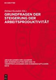 Grundfragen der Steigerung der Arbeitsproduktivität