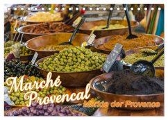 Marché Provencal - Märkte der Provence (Tischkalender 2025 DIN A5 quer), CALVENDO Monatskalender - Calvendo;Thiele, Ralf-Udo