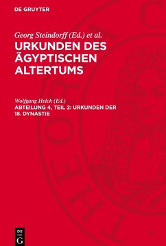 Urkunden des ägyptischen Altertums, Abteilung 4, Teil 2, Urkunden der 18. Dynastie