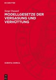 Modellgesetze der Vergasung und Verhüttung