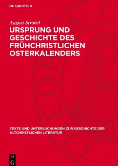 Cover Ursprung und Geschichte des frühchristlichen Osterkalenders