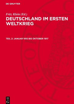 Deutschland im Ersten Weltkrieg, Teil 2, Januar 1915 bis Oktober 1917