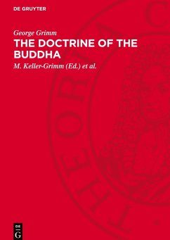 The doctrine of the Buddha - Grimm, George